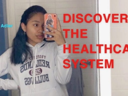 Discovering the Healthcare System – Jaquelin
